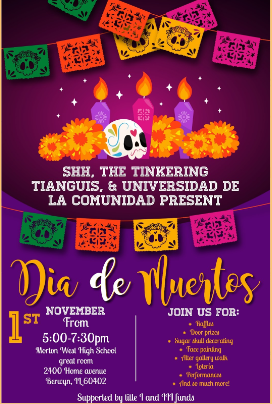 Día De Los Muertos flyer that was posted all over social media and the community